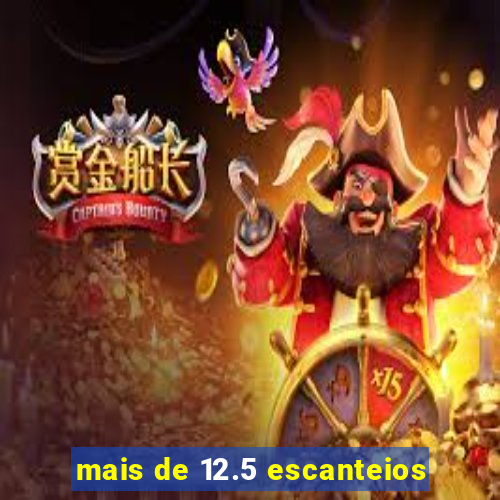 mais de 12.5 escanteios